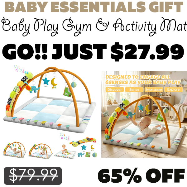 Baby Play Gym & Activity Mat Only $27.99 (Regularly $79.99)