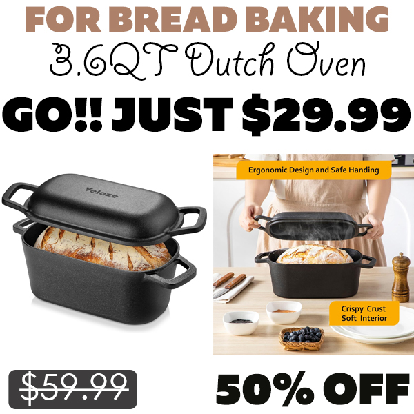 3.6QT Dutch Oven Only $29.99 (Regularly $59.99)