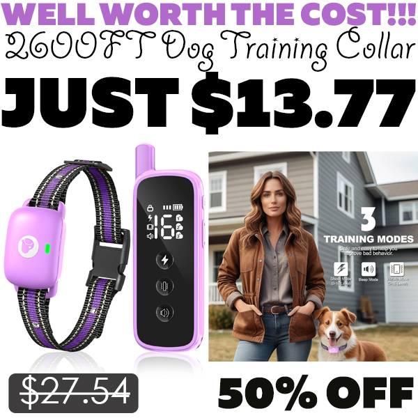 2600FT Dog Training Collar Only $13.77 (Regularly $27.54)