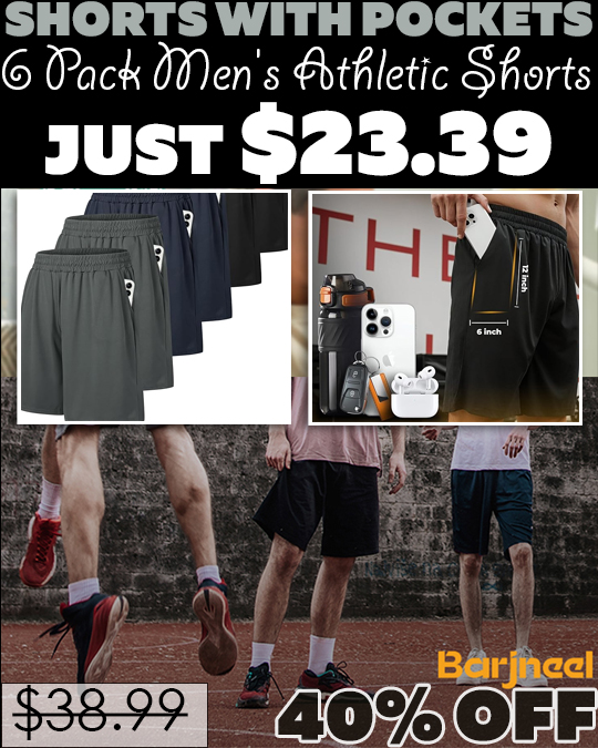 6 Pack Men's Athletic Shorts Only $23.39 (Regularly $38.99)