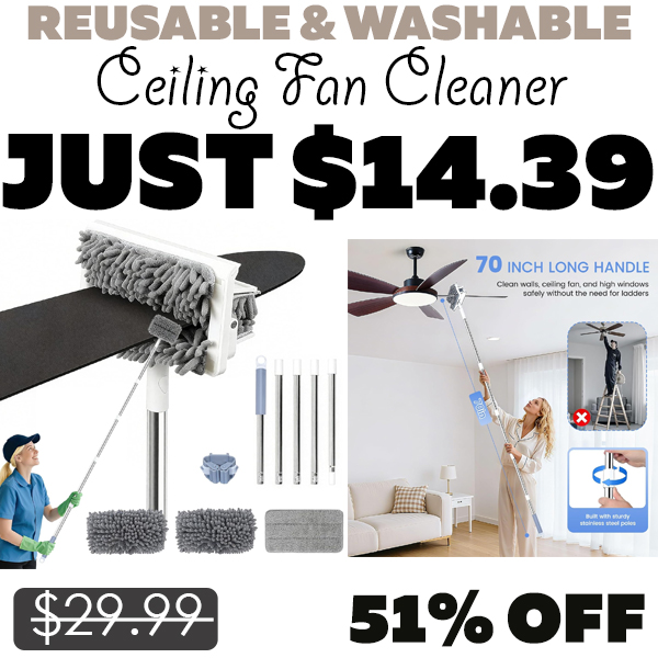 Ceiling Fan Cleaner Only $14.39 (Regularly $29.99)