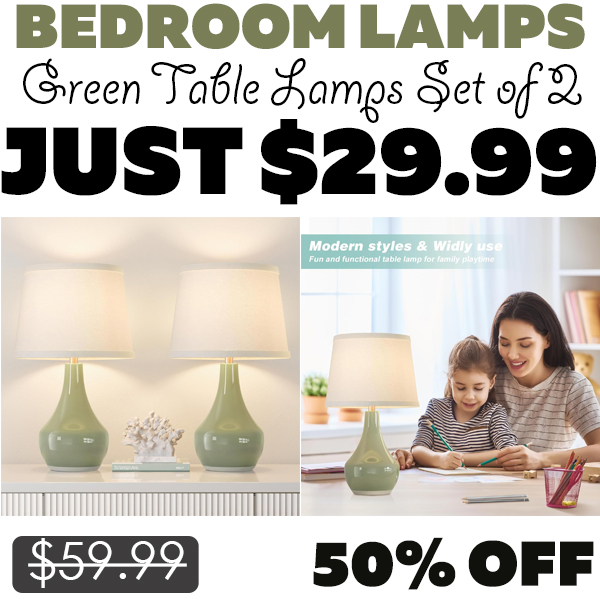 Green Table Lamps Set of 2 Only $29.99 (Regularly $59.99)