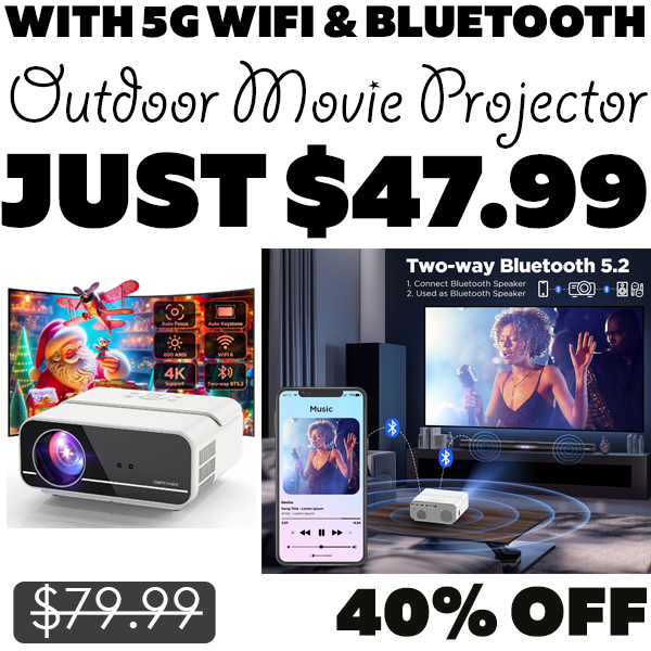 Outdoor Movie Projector Only $47.99 (Regularly $79.99)