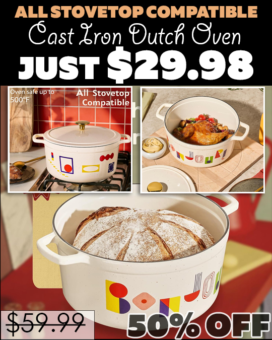 Cast Iron Dutch Oven Only $29.98 (Regularly $59.99)
