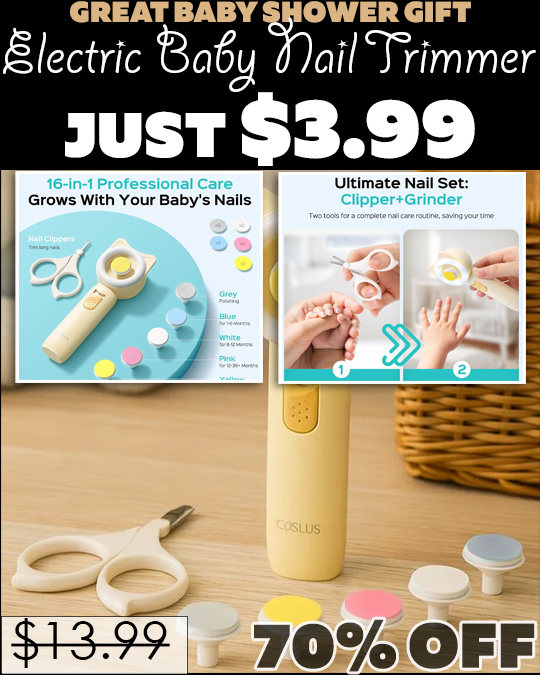 Baby Nail Trimmer Only $3.99 (Regularly $13.99)