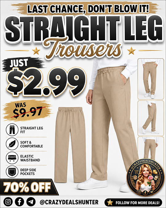 Straight Leg Trousers Only $2.99 (Regularly $9.97)